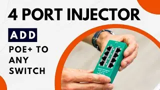 Add PoE+4-Port to Any Router - Gigabit PoE Injector