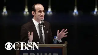 Reports detail Stephen Miller's role in Trump's tough immigration policies