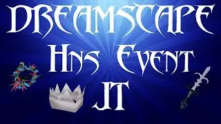 Dreamscape 317 Hns Event!
