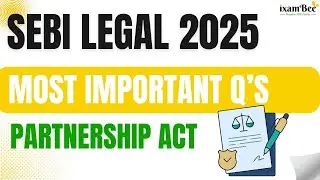 SEBI Legal 2025 &ndash; Most Important Qs &ndash; Partnership Act