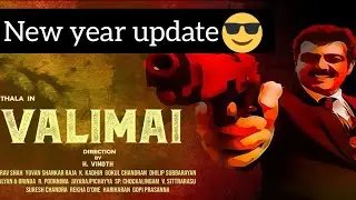 Valimai | New year update | Thala ajith | Mathan's Review