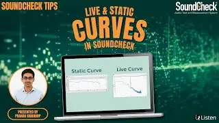 Live and Static Curves in SoundCheck