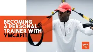 Becoming a Personal Trainer with YMCAfit
