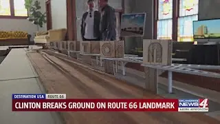 Clinton breaks ground on Route 66 landmark