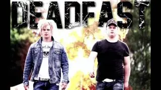 Deadfast-Walk Away