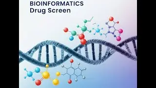 Bioinformatics drug screen: Part 2