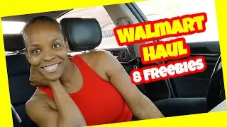 Walmart Haul | 8 Freebies 🤯