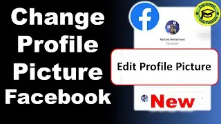 How to change profile picture on Facebook account? 2025 UPDATE