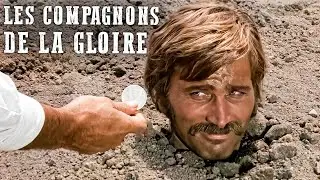 Les compagnons de la gloire | 4K | Franco Nero | Western | Tomas Milian | Fran&ccedil;ais