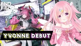 YVONNE DEBUT vs the new Umbral Monument!【Arknights: Endfield】