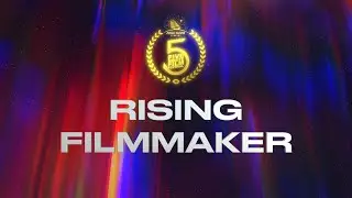 Rising Filmmaker Award  - FMFF 24