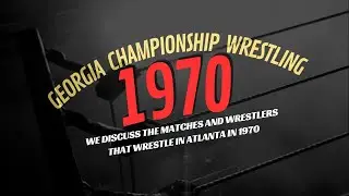 Georgia Championship Wrestling - May 1970