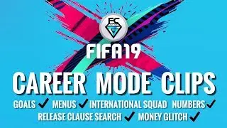 FIFA 19 Career Mode Clips (including Gameplay & Money Glitch)