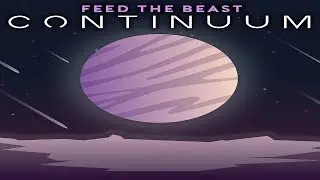 FTB Continuum серия 59 - Тир3 и кеисы!