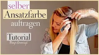 Haare selber färben | ANSATZFARBE selber zu HAUSE auftragen❤️ Anleitung und Tipps