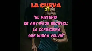 &ldquo;La corredora que nunca volvi&oacute; &mdash; El misterio de Amy Wroe Bechtel
