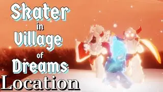 Skater in Village of Dreams location | Sky CotL