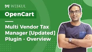 OpenCart Multi Vendor Tax Manager Plugin[ Updated ] - Overview