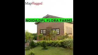 Noida | DPL Flora Farms by Dpl Builders Pvt at Greater Expressway | MapFlagged