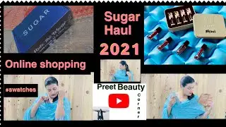 Sugar haul 2021 || sugar mini lipsticks|| bronzer || kajal || primer || free gifts🎁🎁