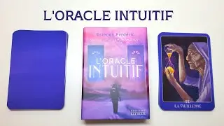 L' ORACLE INTUITIF de Fr&eacute;d&eacute;ric Esteban - Parfait pour d&eacute;buter et d&eacute;velopper son intuition