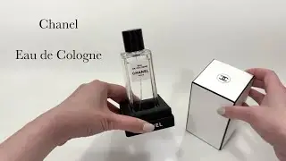 香水開箱 Unbox Perfume 香奈兒 Chanel 清新古龍水 Eau de Cologne