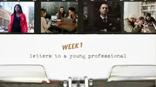 Your Personal Life | Letters to a Young Professional (Week 1) | James Emery White