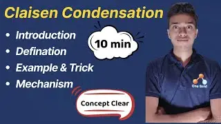 Claisen Condensation Reaction|Introduction, Defination, Example, Mechanism|Simplified & Easy Explain