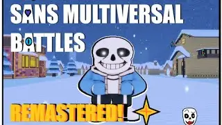 Sans multiversal battles (REMASTERED) trailer
