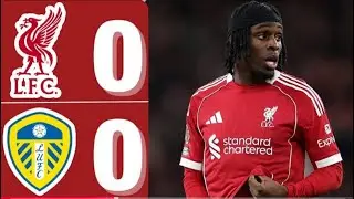 Liverpool vs Leeds United 0-0 Highlights | Premier League