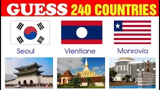 240 World Flags, Capitals & Famous Landmarks Part 2 ?