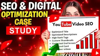Technical SEO and Digital Platform Optimization | Case Study YouTube