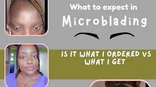 My First time Microblading+Learn Simple Microblading Tips