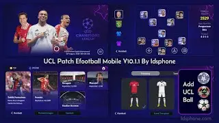 UCL Patch eFootball Mobile V10.1.1 by Idsphone