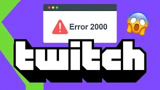 &iexcl;&iexcl;ERROR 2000!! TWITCH BLOQUEADO: QU&Eacute; HA PASADO y C&Oacute;MO SOLUCIONARLO