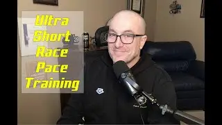 Ultra Short Race Pace Training