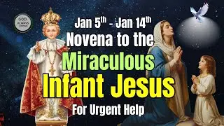 Infant Jesus Novena | Powerful Prayer for Miracles #godalwl