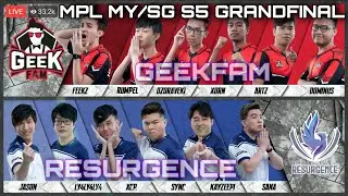 Geekfam VS Resurgence (Match 4) | MPL MY/SG SEASON 5 GRANDFINAL!!!