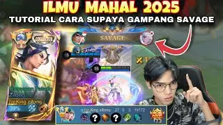 ILMU MAHAL TUTOR GAMPANG SAVAGE 2025, Best Motivasi🔥 | Mobile legends Bang-bang