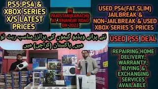 PS5 & Xbox Series X/S Latest Prices||Used PS4 & Xbox Series S Prices||Used PS5 Deal In Pakistan...