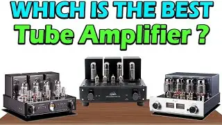 Top 5 Best Tube Amplifiers 2026 - Warm, Pure & Powerful Sound