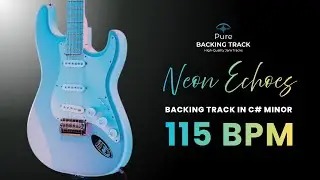 🎸Neon Echoes Guitar Backing Track in C# Minor | 115 BPM Jam Track