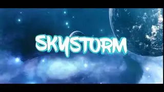 Skystorm intro