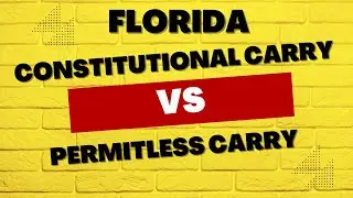 The difference between Permitless Carry Vs Constitutional Carry in Florida #movingtoflorida