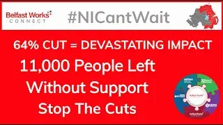 #NICantWait - Stop The Cuts