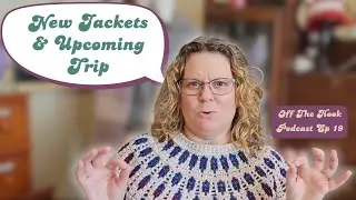 Crochet WIP Update: New Jacket Upcycles and What&rsquo;s on My Hook for the Holidays