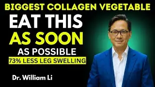 Big Pharma Hates This! 8 Vegetables That Regenerate Collagen Naturally After 60 | Dr. William Li