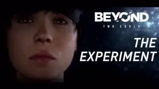 BEYOND TWO SOULS - 'The Experiment' Demo Gameplay [HD] PS3 Exclusive