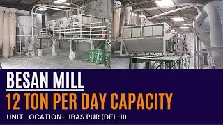 Besan Plant Machinery 12 Ton Capacity