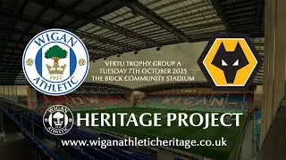 Wigan Athletic v Wolverhampton Wanderers U21 - Vertu Trophy Group A - Tuesday 7th October 2025
